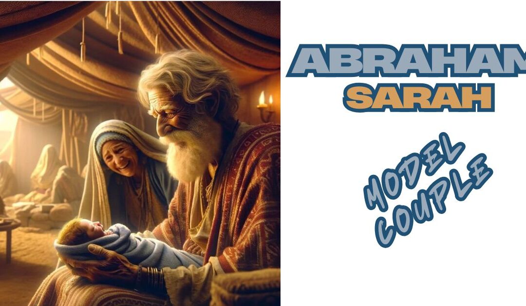 5 things to learn from Abraham and Sarah